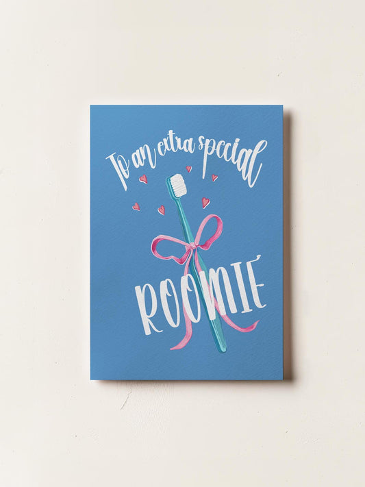 To An Extra Special Roomie Card